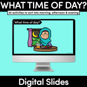 What Time Of Day - Digital Slides