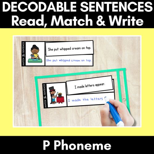 Resource preview 1 for P Phoneme Decodable Sentences - Read, Match & Write