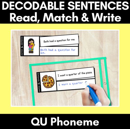 Resource preview 1 for QU Phoneme Decodable Sentences - Read, Match & Write