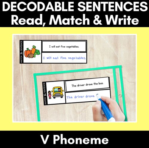 Resource preview 1 for V Phoneme Decodable Sentences - Read, Match & Write