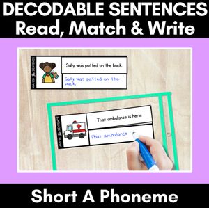 Short A Phoneme Decodable Sentences - Read, Match & Write