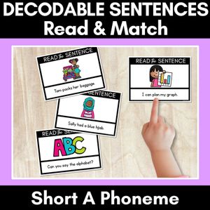 Short A Phoneme Decodable Sentences - Read & Match