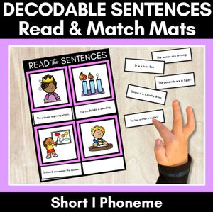 Short I Phoneme Decodable Sentence Mats - Read & Match
