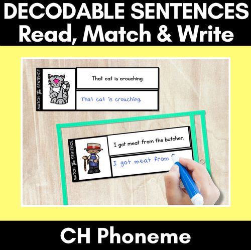 Resource preview 1 for CH Phoneme Decodable Sentences - Read, Match & Write