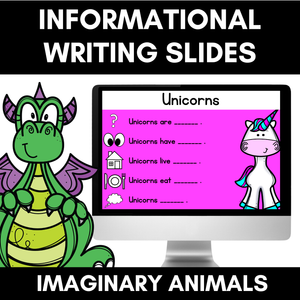 IMAGINARY ANIMALS Information Writing Slides