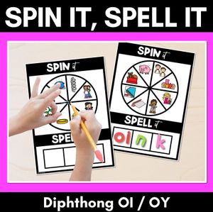 SPIN IT SPELL IT DIPHTHONG OI OY WORDS - No Prep Phonics Activities