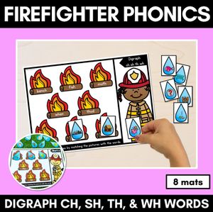 DIGRAPH CH TH SH WH WORD GAMES - Firefighter Themed Phonics Activities