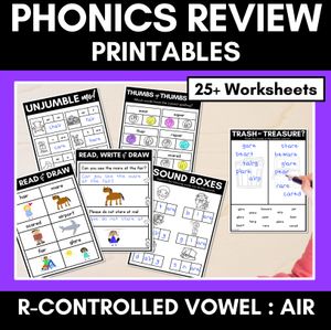 R-Controlled AIR Worksheets - PHONICS REVIEW for R-Controlled Vowel Sounds