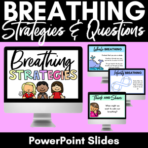 Breathing Exercises for Kids - Mindful Breathing PowerPoint Slides