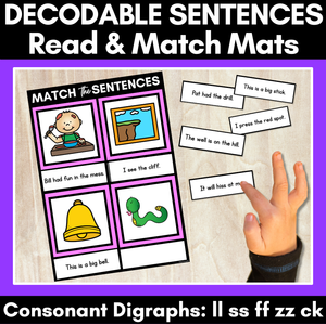 LL SS FF ZZ CK Decodable Sentences Mats - Read & Match