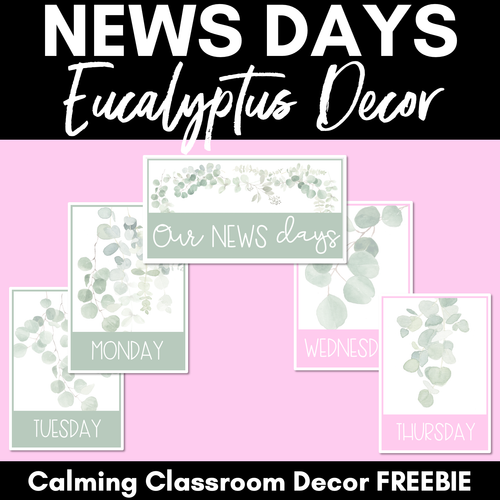 Resource preview 1 for EUCALYPTUS DECOR News Day Posters
