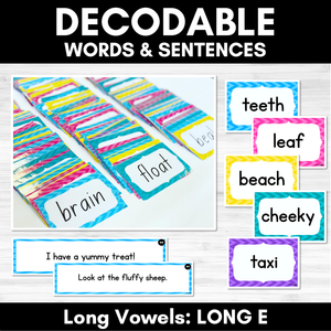 Long Vowel E Sound - Decodable Words & Sentences