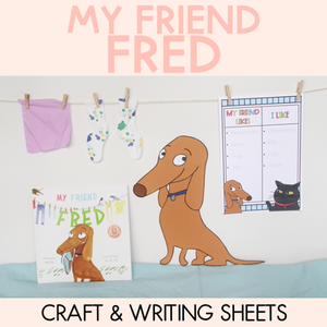 My Friend Fred - Craft and Writing Sheets - Book Week 2020