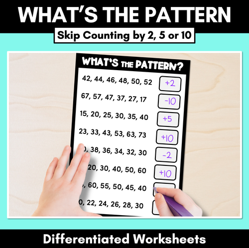 Resource preview 1 for What's the Pattern - Differentiated Worksheets for Skip Counting by 2, 5 or 10