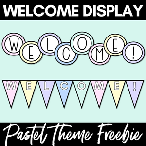 PASTEL CLASSROOM DECOR Welcome Display Freebie