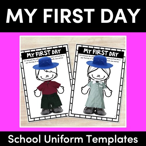 Resource preview 1 for My First Day School Uniform Template | Transition to School