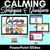 1 for Calming Strategies for Children - Mindfulness in the Classroom POWERPOINT
